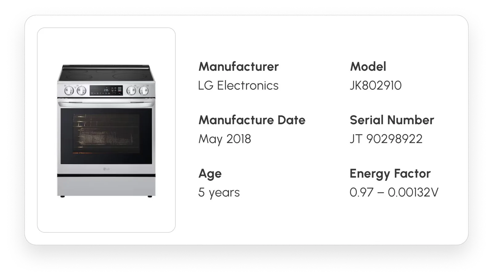 LG range record: model JK802910, serial JT 90298922, made May 2018, 5 years old